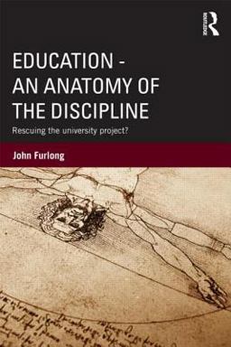 Education - an Anatomy of the Discipline