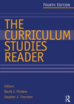 Curriculum Studies Reader 4th 9780415520751 Front Cover