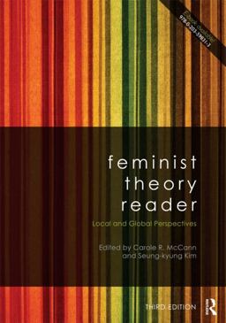 Feminist Theory Reader Local and Global Perspectives 3rd 9780415521024 Front Cover