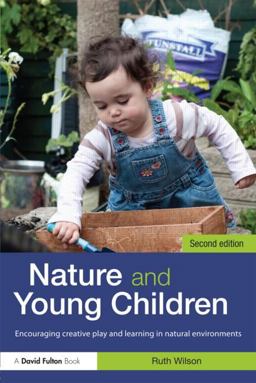 Nature and Young Children 2nd 9780415526746 Front Cover