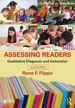 Assessing Readers Qualitative Diagnosis and Instruction, Second Edition 2nd 9780415527750 Front Cover