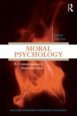 Moral Psychology A Contemporary Introduction  9780415529693 Front Cover
