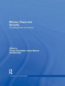 Women, Peace and Security Translating Policy into Practice  9780415532495 Front Cover
