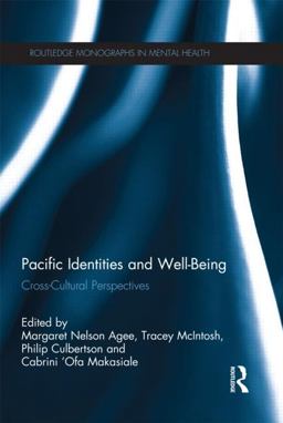 Pacific Identities and Well-Being Cross-Cultural Perspectives  9780415534284 Front Cover