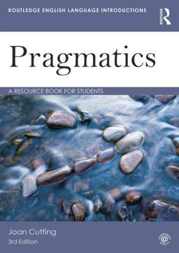 Pragmatics A Resource Book for Students 3rd 9780415534376 Front Cover