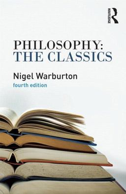 Philosophy: the Classics 4th 9780415534666 Front Cover