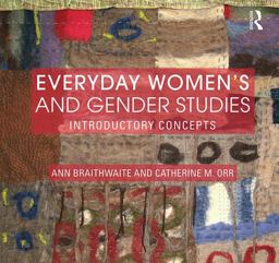 Everyday Women's and Gender Studies Introductory Concepts  9780415536660 Front Cover