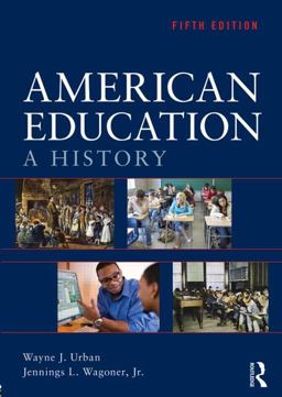 American Education A History 5th 9780415539135 Front Cover
