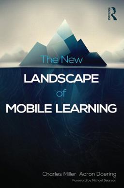 New Landscape of Mobile Learning Redesigning Education in an App-Based World  9780415539241 Front Cover