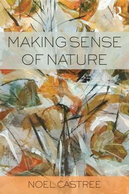 Making Sense of Nature  9780415545501 Front Cover