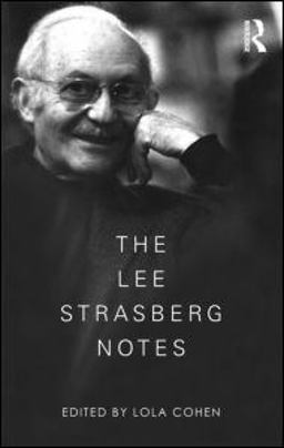 Lee Strasberg Notes  9780415551861 Front Cover