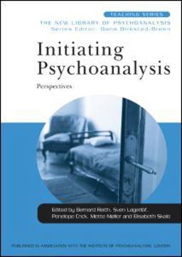 Initiating Psychoanalysis Perspectives  9780415554985 Front Cover