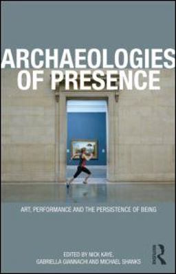Archaeologies of Presence