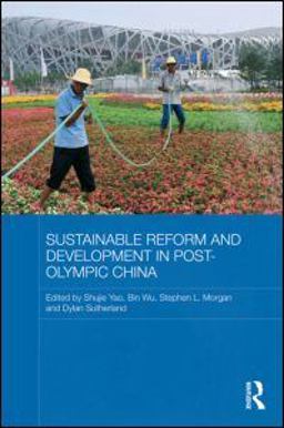 Sustainable Reform and Development in Post-Olympic China  9780415559560 Front Cover