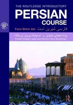 Persian Course Farsi Shirin Ast  9780415561013 Front Cover