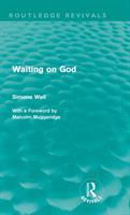 Waiting on God (Routledge Revivals)