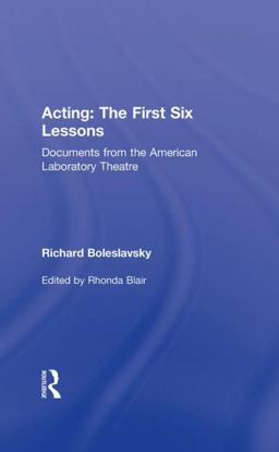 Acting: the First Six Lessons