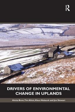 Drivers of Environmental Change in Uplands Drivers of Environmental Change in Uplands