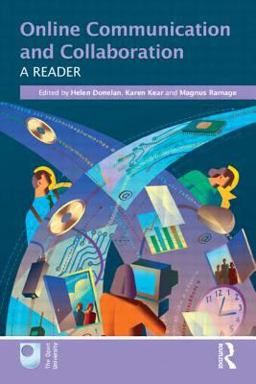 Online Communication and Collaboration A Reader  9780415564786 Front Cover