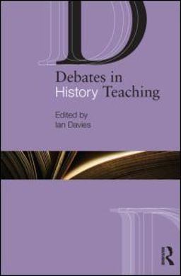 Debates in History Teaching