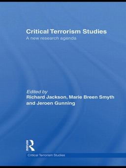Critical Terrorism Studies A New Research Agenda  9780415574150 Front Cover