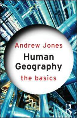 Human Geography: the Basics