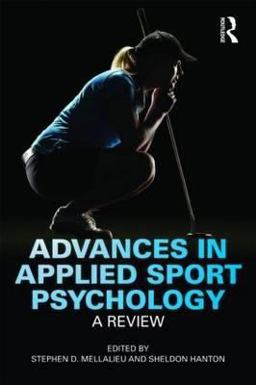 Advances in Applied Sport Psychology A Review 2nd 9780415577021 Front Cover