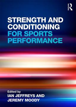 Strength and Conditioning for Sports Performance  9780415578219 Front Cover