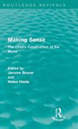 Making Sense (Routledge Revivals)