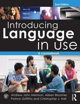 Introducing Language in Use A Course Book 2nd 9780415583381 Front Cover