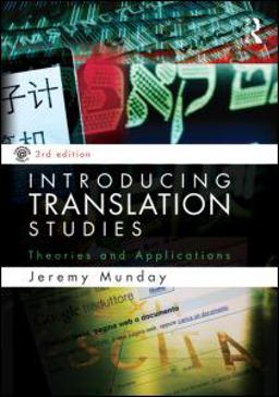 Introducing Translation Studies Theories and Applications 3rd 9780415584890 Front Cover