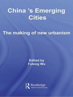 China's Emerging Cities China's Emerging Cities