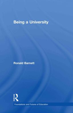 Being a University  9780415592666 Front Cover