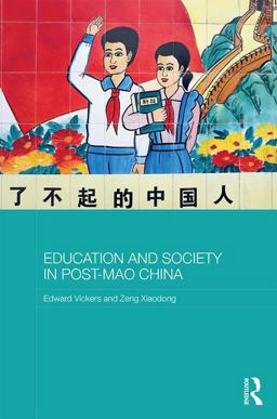 Education and Society in Post-Mao China  9780415597395 Front Cover