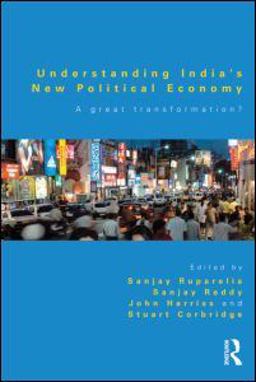 Understanding India's New Political Economy