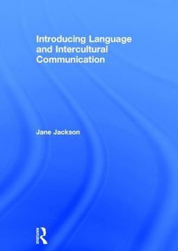 Introducing Language and Intercultural Communication Introducing Language and Intercultural Communication