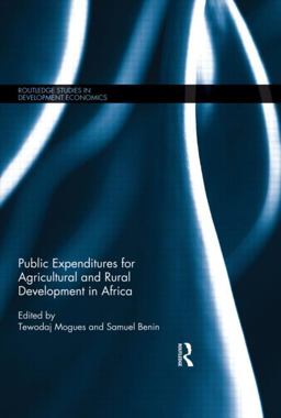 Public Expenditures for Agricultural and Rural Development in Africa  9780415603676 Front Cover