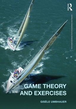 Game Theory and Exercises  9780415604222 Front Cover