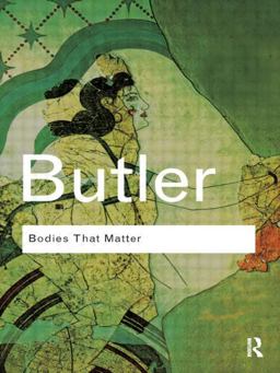 Bodies That Matter On the Discursive Limits of Sex  9780415610155 Front Cover