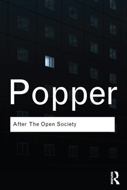 After the Open Society Selected Social and Political Writings  9780415610230 Front Cover