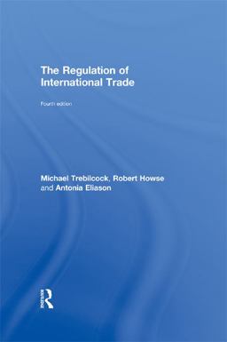 Regulation of International Trade 4th 9780415610902 Front Cover