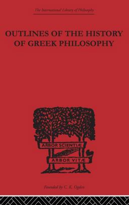 Outlines of the History of Greek Philosophy