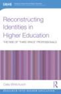 Reconstructing Identities in Higher Education
