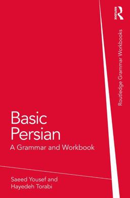 Basic Persian A Grammar and Workbook  9780415616522 Front Cover