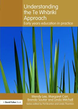 Understanding the Te Whariki Approach Early Years Education in Practice  9780415617130 Front Cover