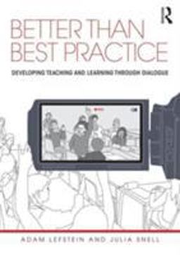 Better Than Best Practice