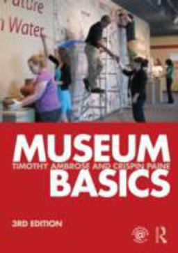 Museum Basics 3rd 9780415619349 Front Cover