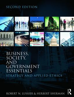 Business, Society, and Government Essentials Strategy and Applied Ethics 2nd 9780415622103 Front Cover