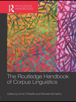 Routledge Handbook of Corpus Linguistics  9780415622639 Front Cover