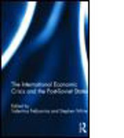 The International Economic Crisis and the Post-Soviet States